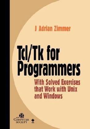 Tcl/Tk for Programmers
