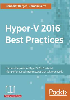 Hyper-V 2016 Best Practices