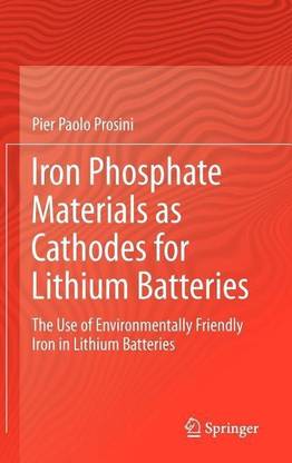 Iron Phosphate Materials as Cathodes for Lithium Batteries