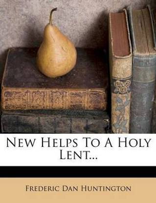 New Helps to a Holy Lent...