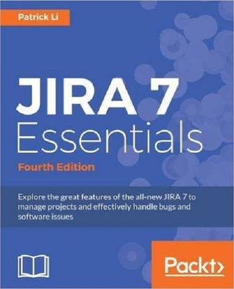 JIRA 7 Essentials - Fourth Edition