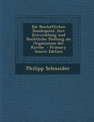 Die Bischoflichen Domkapitel