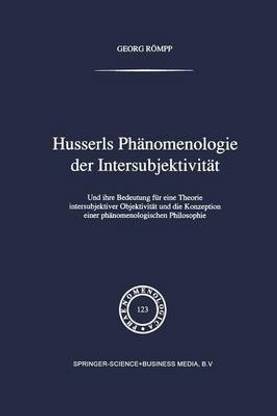 Husserls Phaenomenologie Der Intersubjektivitaet