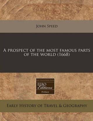 A Prospect of the Most Famous Parts of the World (1668)