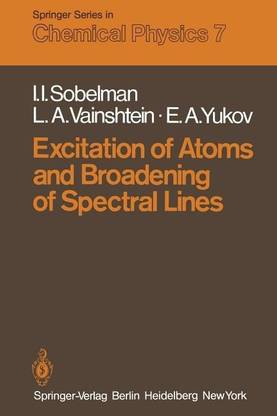 Excitation of Atoms and Broadening of Spectral Lines