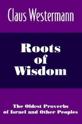 Roots of Wisdom