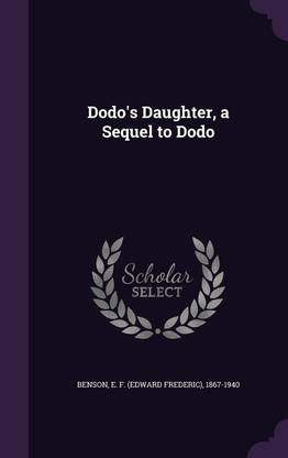 Dodo's Daughter, a Sequel to Dodo