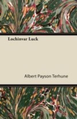 Lochinvar Luck