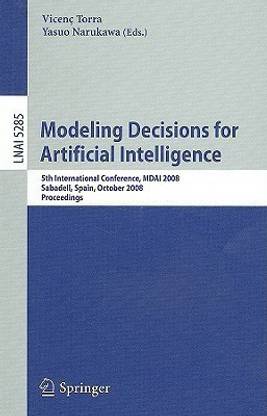 Modeling Decisions for Artificial Intelligence