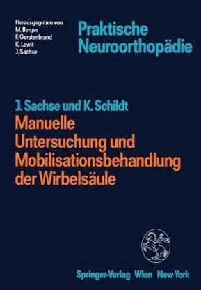 Manuelle Untersuchung und Mobilisationsbehandlung der Wirbelsaeule