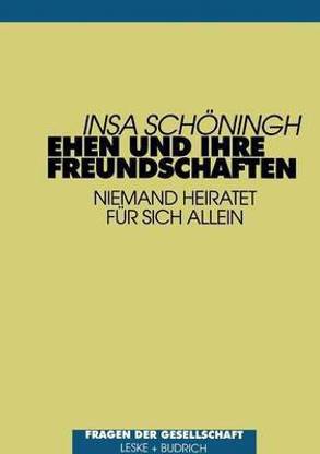 Ehen und ihre Freundschaften