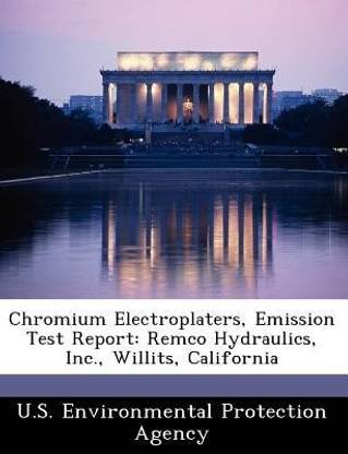 Chromium Electroplaters, Emission Test Report