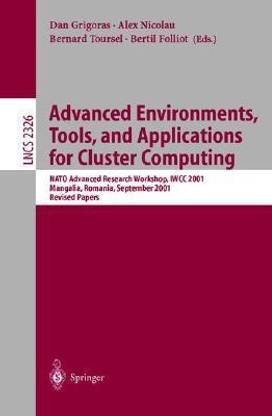 Advanced Environments, Tools, and Applications for Cluster Computing