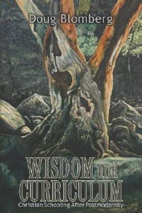 Wisdom and Curriculum