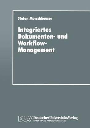 Integriertes Dokumenten- und Workflow-Management