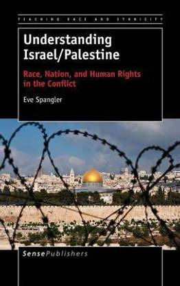 Understanding Israel/Palestine