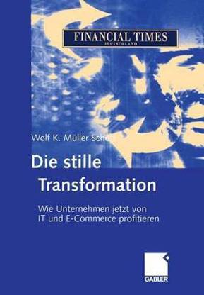 Die stille Transformation
