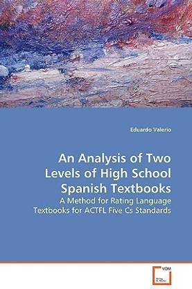 An Analysis of Two Levels of High School Spanish Textbooks