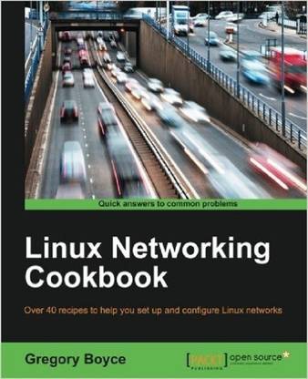 Linux Networking Cookbook