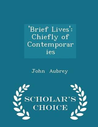 'brief Lives'