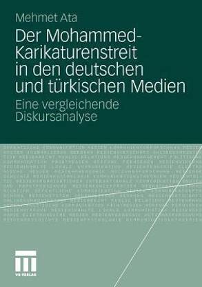 Der Mohammed-Karikaturenstreit in den deutschen und tuerkischen Medien