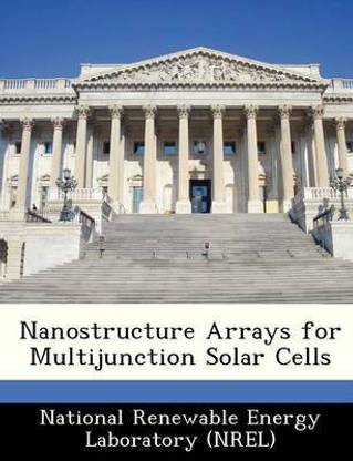 Nanostructure Arrays for Multijunction Solar Cells