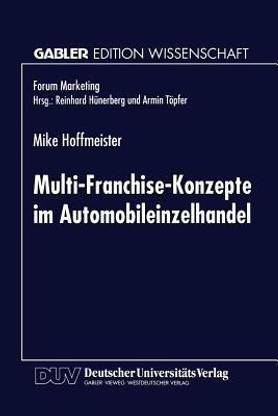 Multi-Franchise-Konzepte im Automobileinzelhandel