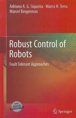 Robust Control of Robots