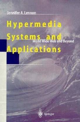 Hypermedia Systems and Applications