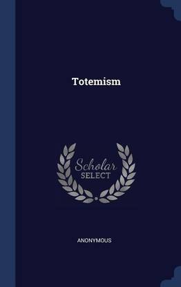 Totemism