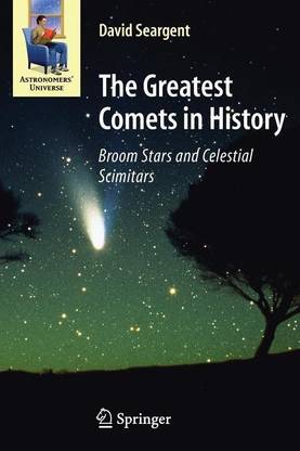The Greatest Comets in History