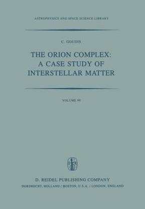 The Orion Complex: A Case Study of Interstellar Matter