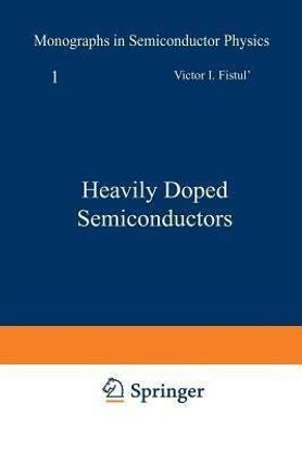 Heavily Doped Semiconductors