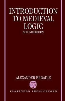Introduction to Medieval Logic