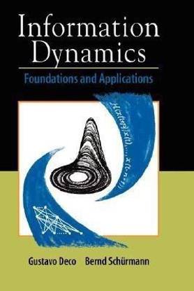 Information Dynamics