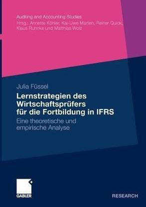 Lernstrategien des Wirtschaftspruefers fuer die Fortbildung in IFRS