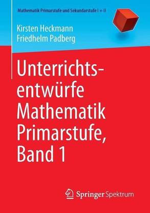 Unterrichtsentwuerfe Mathematik Primarstufe, Band 1