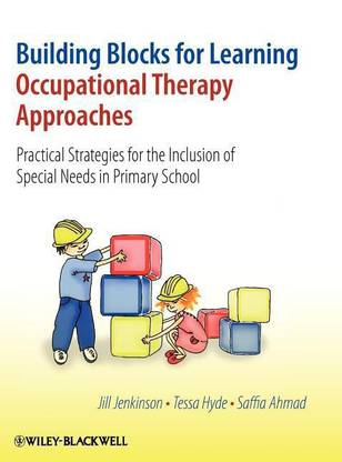 Building Blocks for Learning Occupational Therapy Approaches
