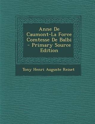 Anne de Caumont-La Force Comtesse de Balbi