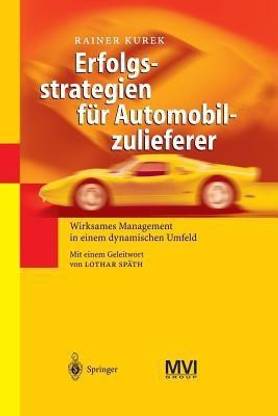 Erfolgsstrategien fur Automobilzulieferer