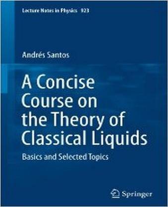 A Concise Course on the Theory of Classical Liquids