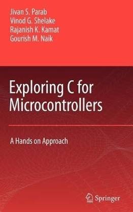 Exploring C for Microcontrollers