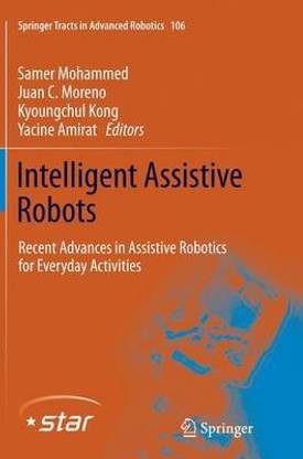 Intelligent Assistive Robots