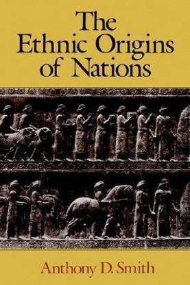 The Ethnic Origins of Nations