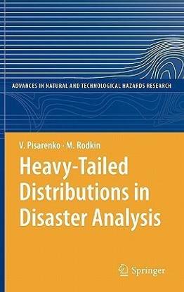 Heavy-Tailed Distributions in Disaster Analysis