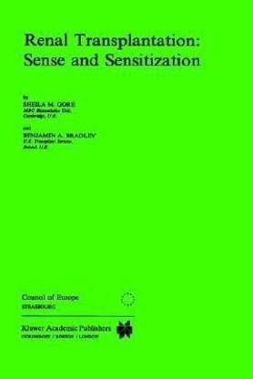 Renal Transplantation: Sense and Sensitization