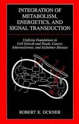 Integration of Metabolism, Energetics, and Signal Transduction