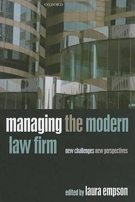 Managing the Modern Law Firm