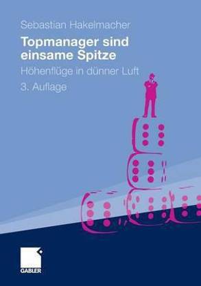 Topmanager sind einsame Spitze