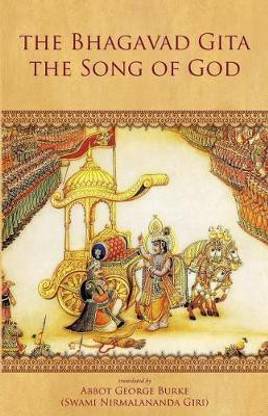 The Bhagavad Gita - the Song of God